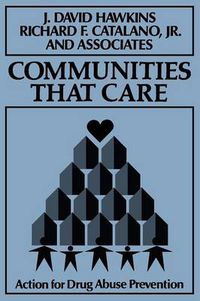 Cover image for Communities That Care: Action for Drug Abuse Prevention