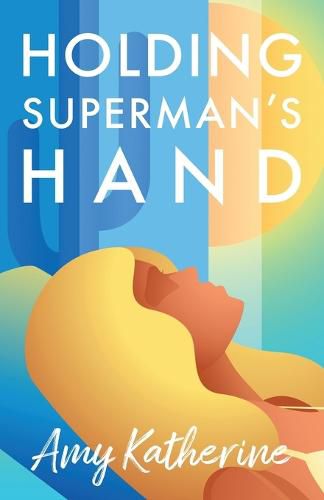 Cover image for Holding Superman's Hand