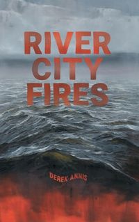 Cover image for River City Fires