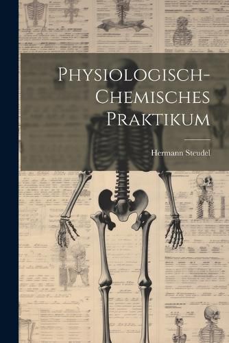 Cover image for Physiologisch-chemisches Praktikum