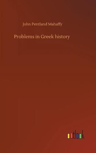 Cover image for Problems in Greek history