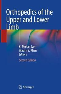 Cover image for Orthopedics of the Upper and Lower Limb