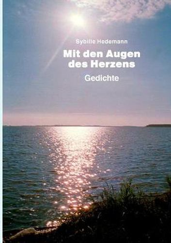 Cover image for Mit den Augen des Herzens: Gedichte