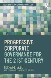 Cover image for Progressive Corporate Governance for the 21st Century