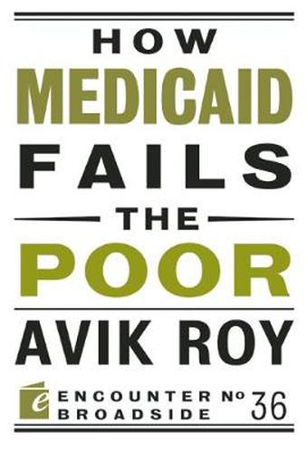 Cover image for How Medicaid Fails the Poor