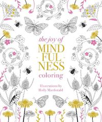 Cover image for The Joy of Mindfulness Coloring