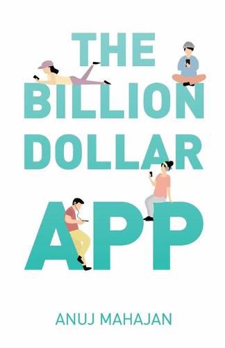 Cover image for The Billion Dollar App
