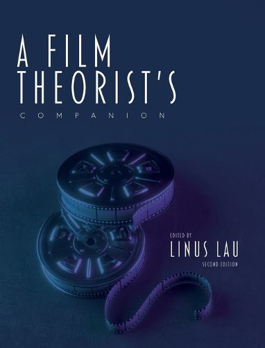 Cover image for A Film Theorist's Companion