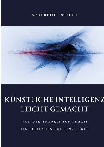 Cover image for Kuenstliche Intelligenz leicht gemacht