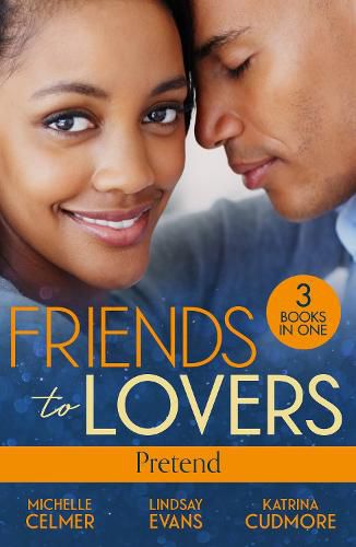 Cover image for Friends To Lovers: Pretend