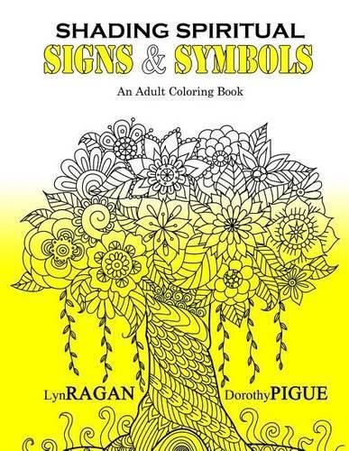 Cover image for Shading Spiritual Signs & Symbols: An Adult Coloring Book