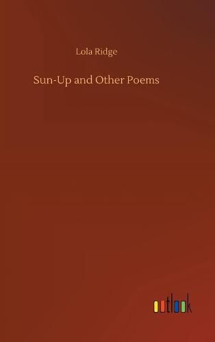 Sun-Up and Other Poems