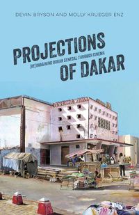 Cover image for Projections of Dakar