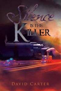 Cover image for Silence Is the Killer