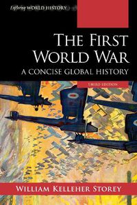 Cover image for The First World War: A Concise Global History