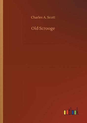 Cover image for Old Scrooge