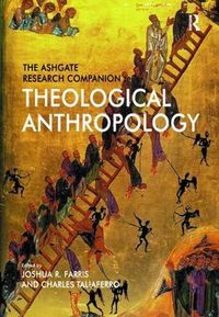 Cover image for The Ashgate Research Companion to Theological Anthropology