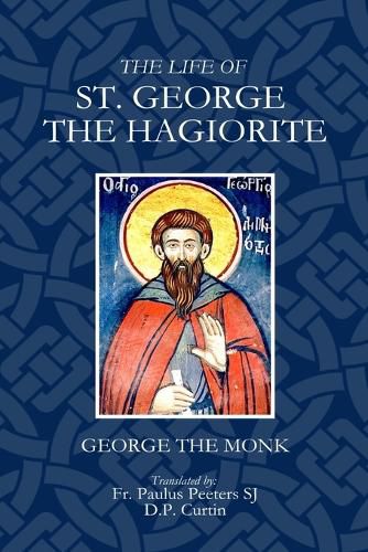 Cover image for The Life of St. George the Hagarite