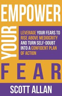 Cover image for Empower Your Fear