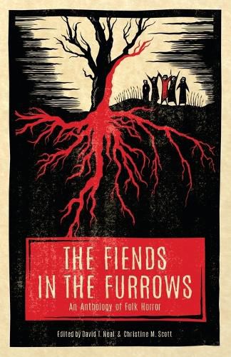 Cover image for The Fiends in the Furrows: An Anthology of Folk Horror