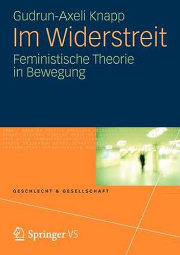 Cover image for Im Widerstreit: Feministische Theorie in Bewegung