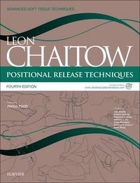Cover image for Positional Release Techniques: includes access to www.chaitowpositionalrelease.com