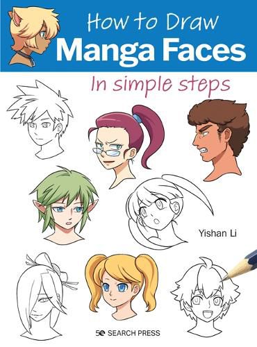 Cover image for How to Draw: Manga Faces: In Simple Steps