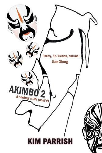 Cover image for Akimbo 2 - A Sowbug's Life (cont'd)