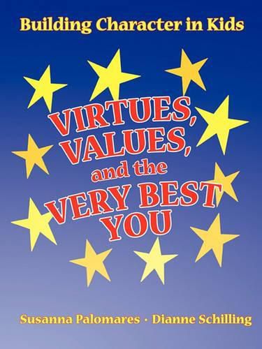 Cover image for Virtues, Values, and the Very Best You