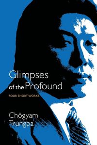 Cover image for Glimpses of the Profound: Four Short Works