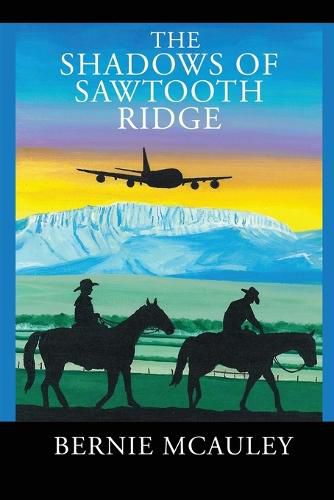 Cover image for The Shadows of Saw Tooth Ridge