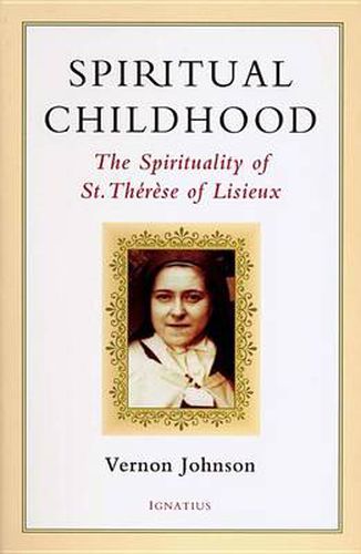 Cover image for Spiritual Childhood: the Spirituality of St Therese of Liseux