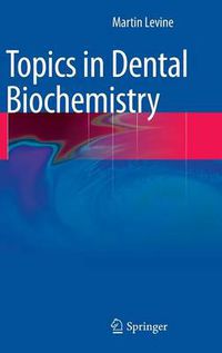 Cover image for Topics in Dental Biochemistry