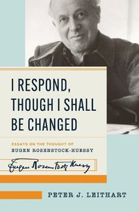 Cover image for I Respond, Though I Shall Be Changed