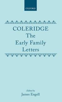 Cover image for Coleridge: The Early Family Letters