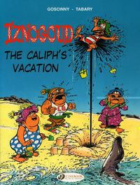 Cover image for Iznogoud 2 - The Caliphs Vacation