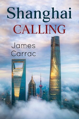 Cover image for Shanghai Calling