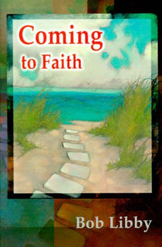 Cover image for Coming to Faith