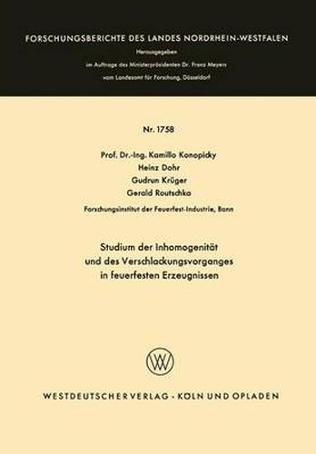 Cover image for Studium Der Inhomogenitat Und Des Verschlackungsvorganges in Feuerfesten Erzeugnissen