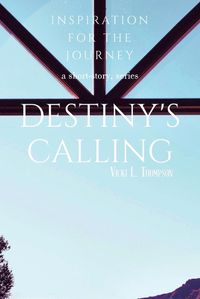 Cover image for Destiny's Calling