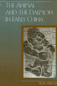 Cover image for The Animal and the Daemon in Early China