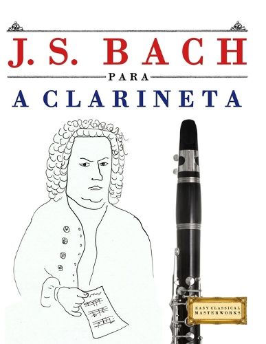 Cover image for J. S. Bach para a Clarineta