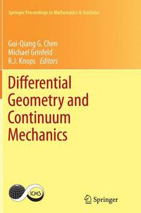 Cover image for Differential Geometry and Continuum Mechanics