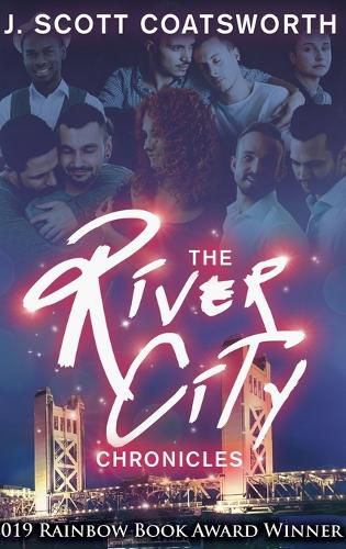 The River City Chronicles: River City Book 1