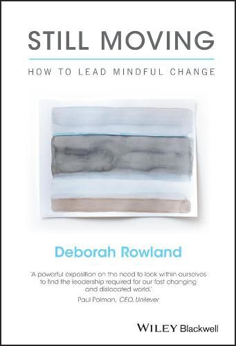 Cover image for Still Moving - How to Lead Mindful Change