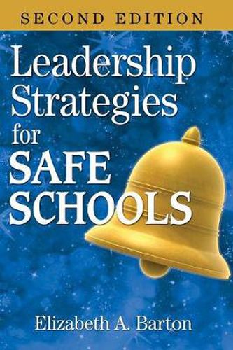 Cover image for Leadership Strategies for Safe Schools