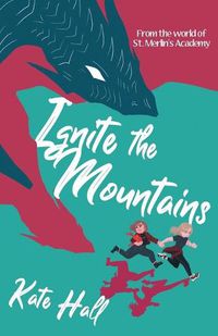 Cover image for Ignite the Mountains