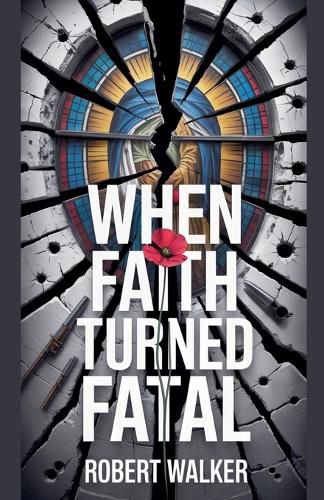 Cover image for When Faith Turned Fatal