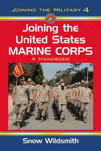 Cover image for Joining the United States Marine Corps: A Handbook