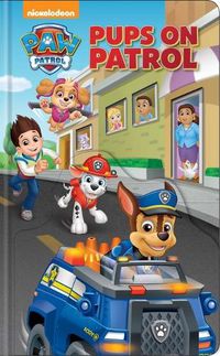 Cover image for Nickelodeon Paw Patrol: Pups on Patrol